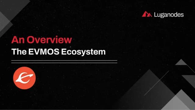 An Overview: The EVMOS Ecosystem