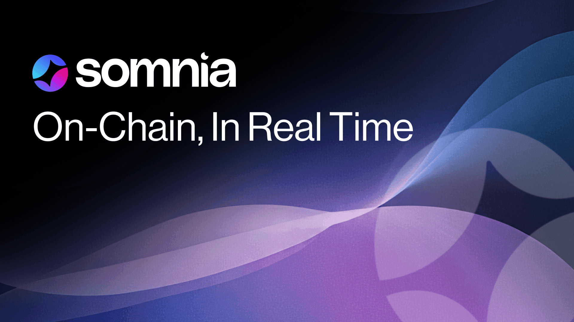 Somnia: On-Chain, In Real Time